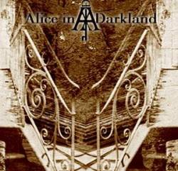 Alice In Darkland : Promo 2007